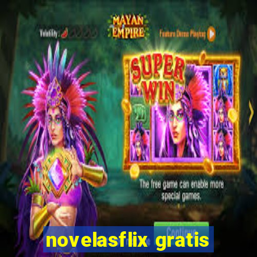 novelasflix gratis